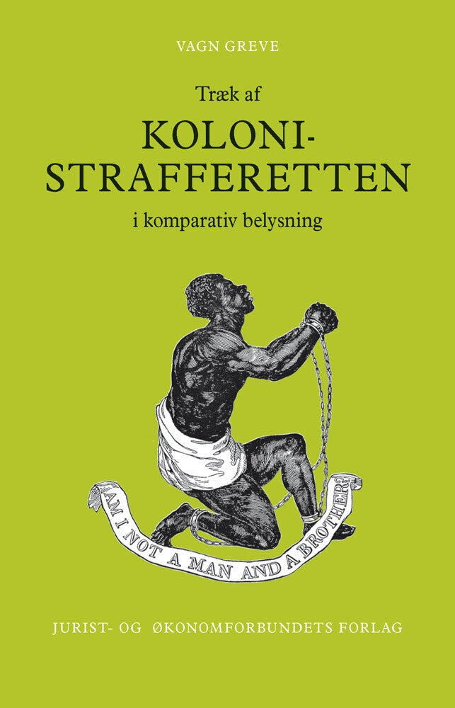 Træk af kolonistrafferetten i komparativ belysning