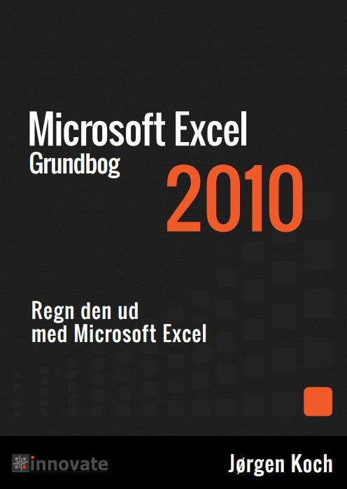 Excel 2010 Grundbog