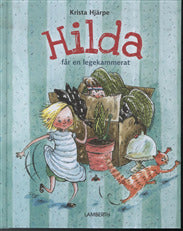 Hilda får en legekammerat