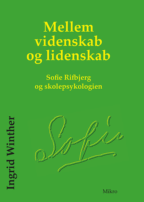 Mellem videnskab og lidenskab