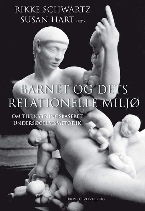 Barnet og dets relationelle miljø