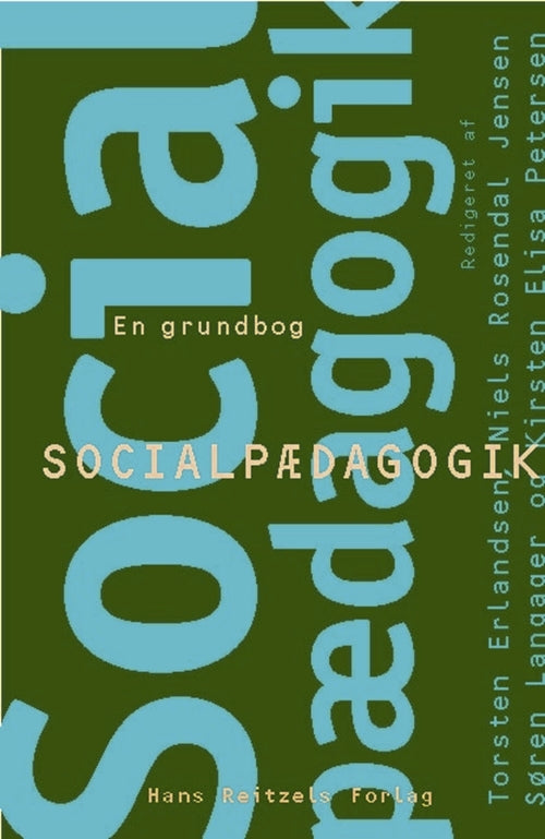 Socialpædagogik - en grundbog