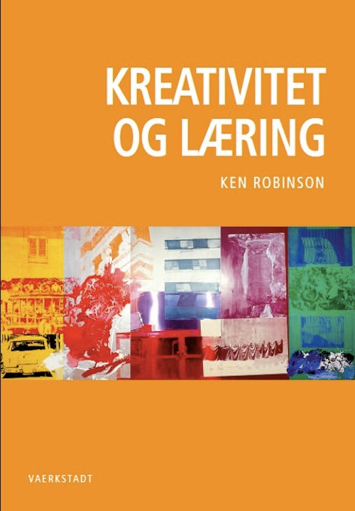KREATIVITET OG LÆRING
