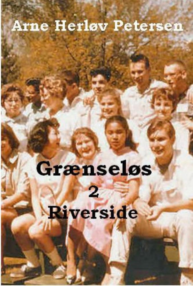 Grænseløs 2. Riverside