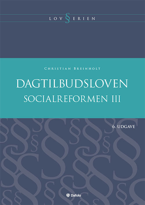 Socialreformen. Dagtilbudsloven