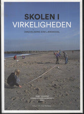 Skolen i virkeligheden