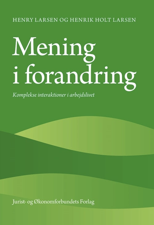 Mening i forandring
