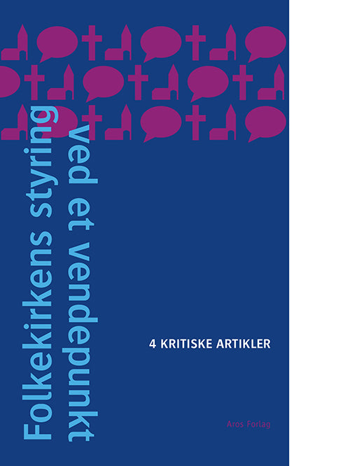 Folkekirkens styring ved et vendepunkt
