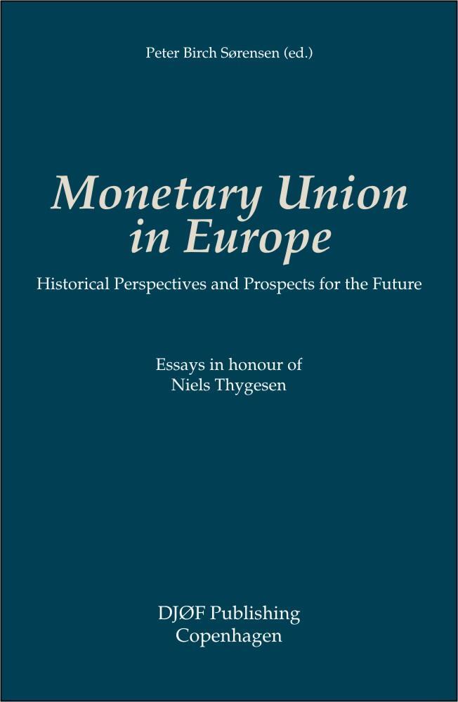 Monetary Union in Europe