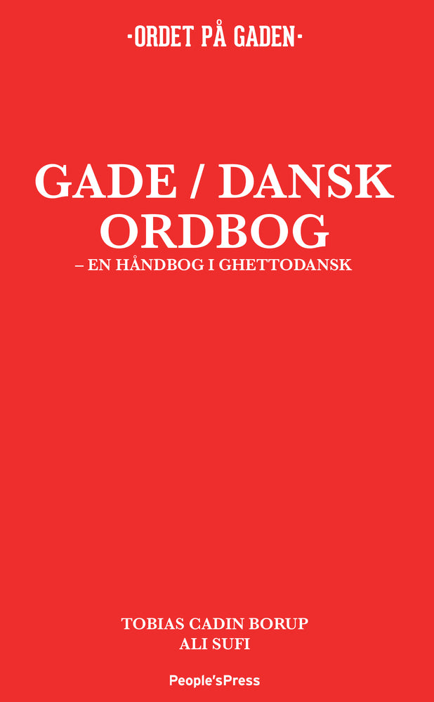Gade / Dansk ordbog
