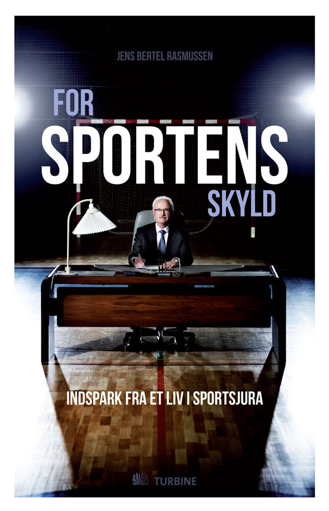 For sportens skyld - indspark fra et liv i sportsjura