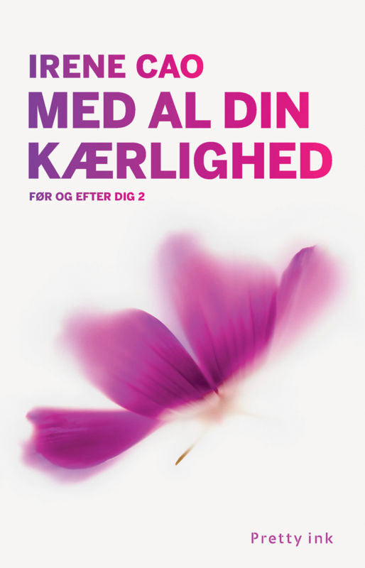 Med al din kærlighed
