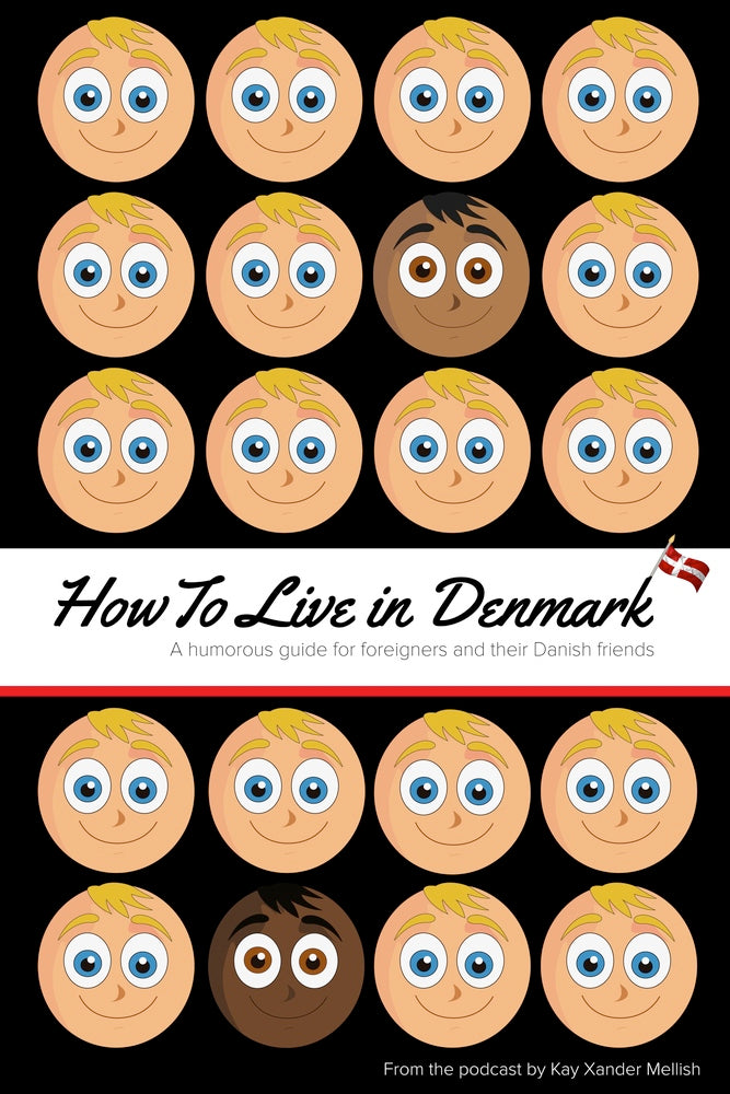 How to Live in Denmark