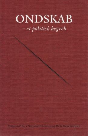 Ondskab - et politisk begreb