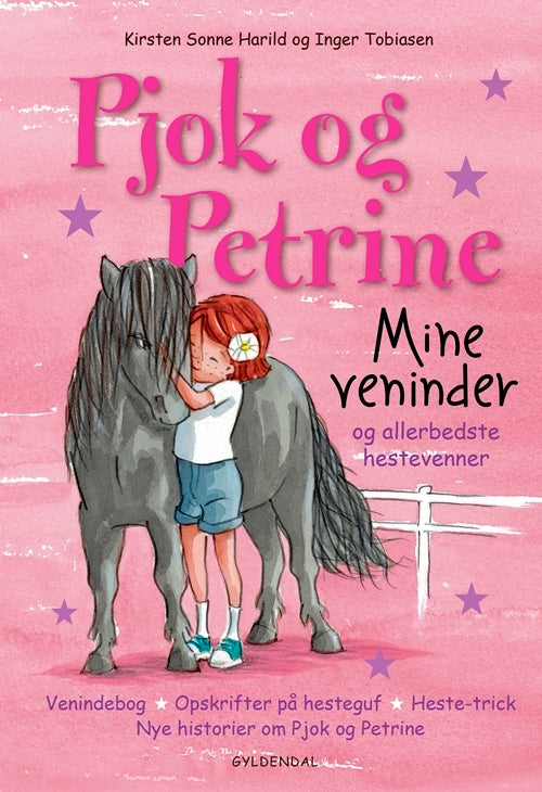 Pjok og Petrine: Mine veninder og allerbedste hestevenner – bog til 7-årige