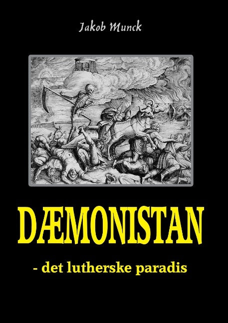 Dæmonistan - det lutherske paradis