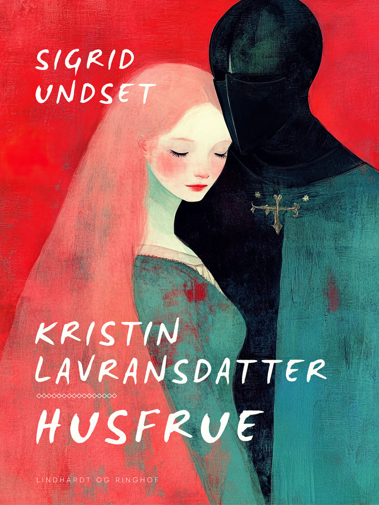 Kristin Lavransdatter – Husfrue