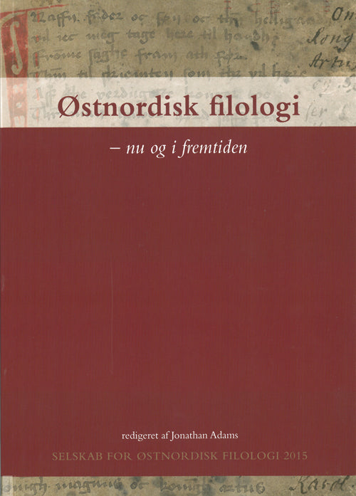 Østnordisk filologi - nu og i fremtiden