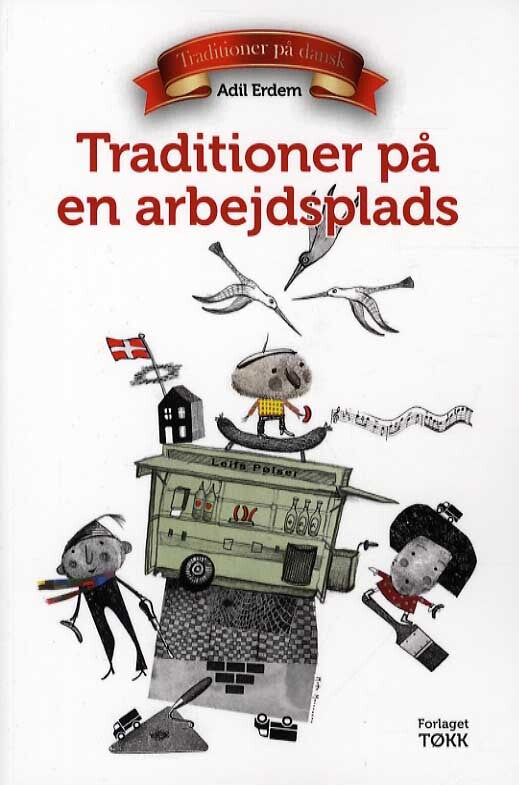 Traditioner på en arbejdsplads