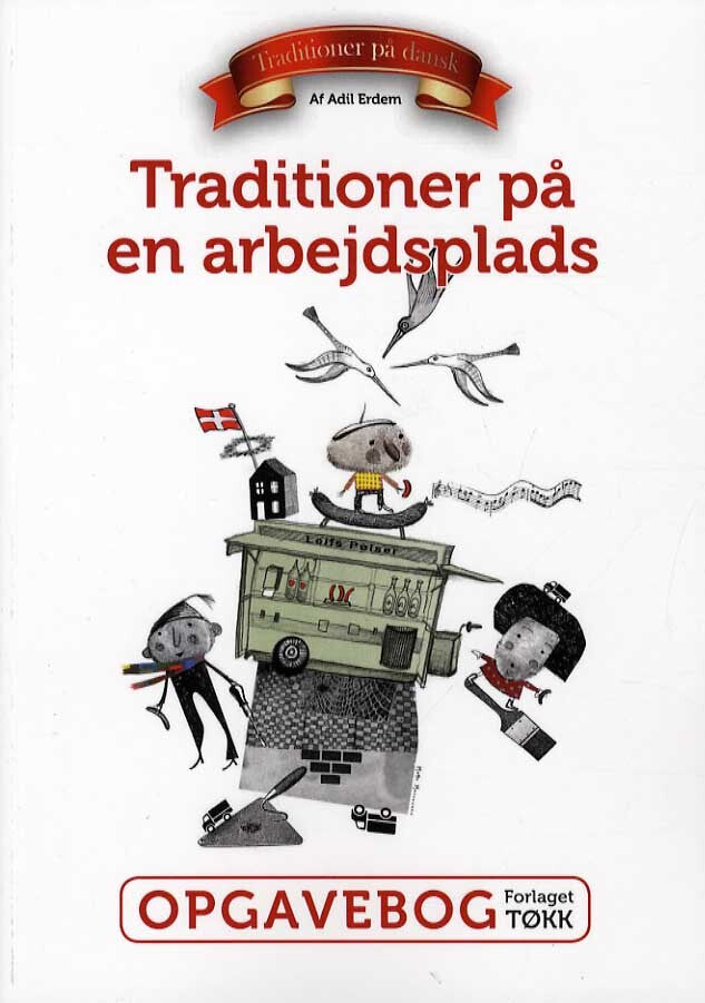 Traditioner på en arbejdsplads