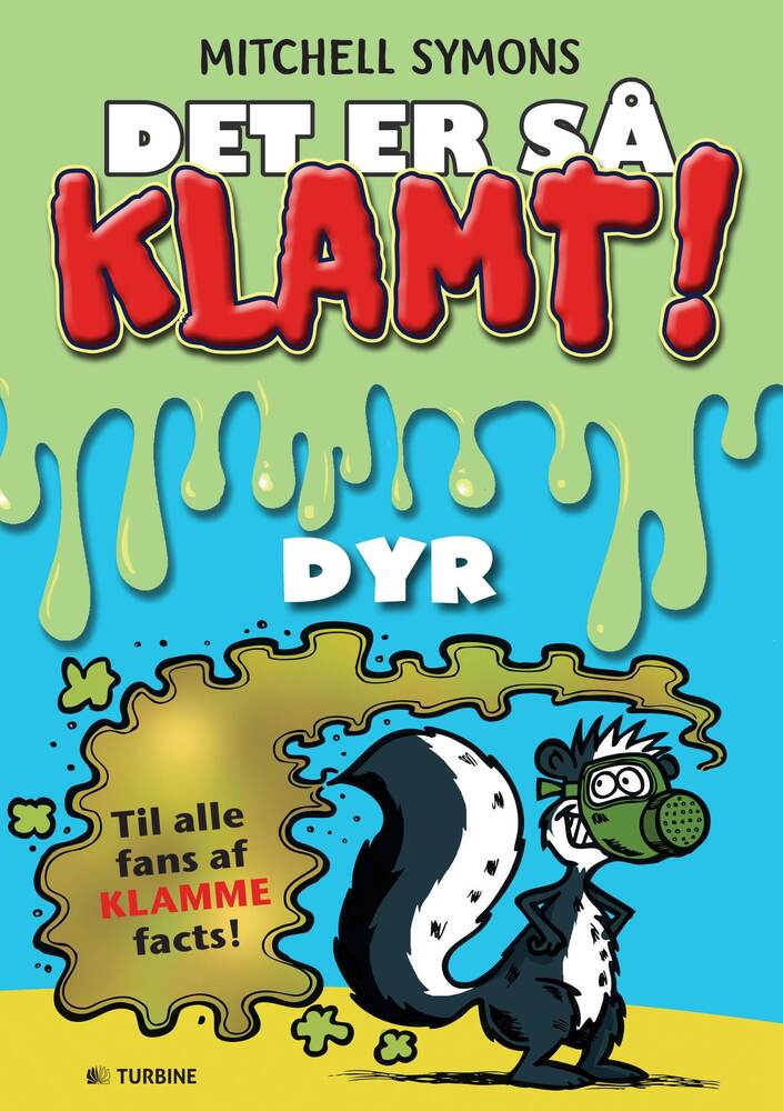 Det er så klamt!