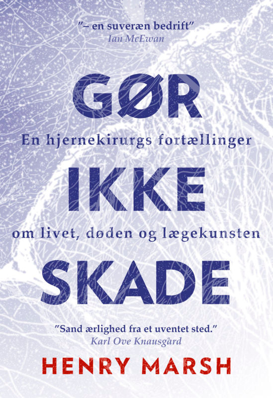 Gør ikke skade