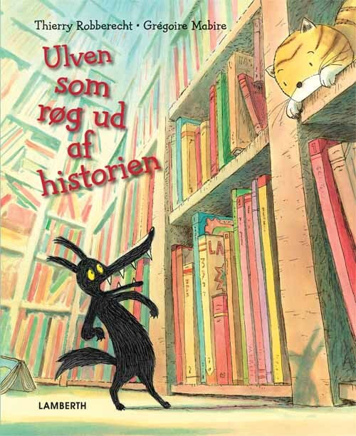 Ulven som røg ud af historien