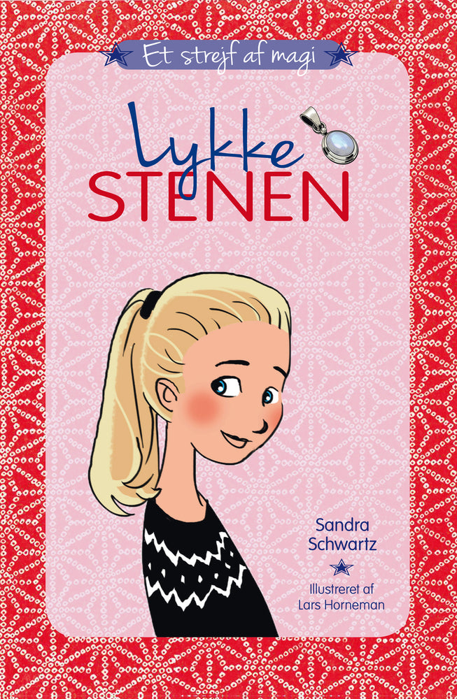 Et strejf af magi 1: Lykkestenen