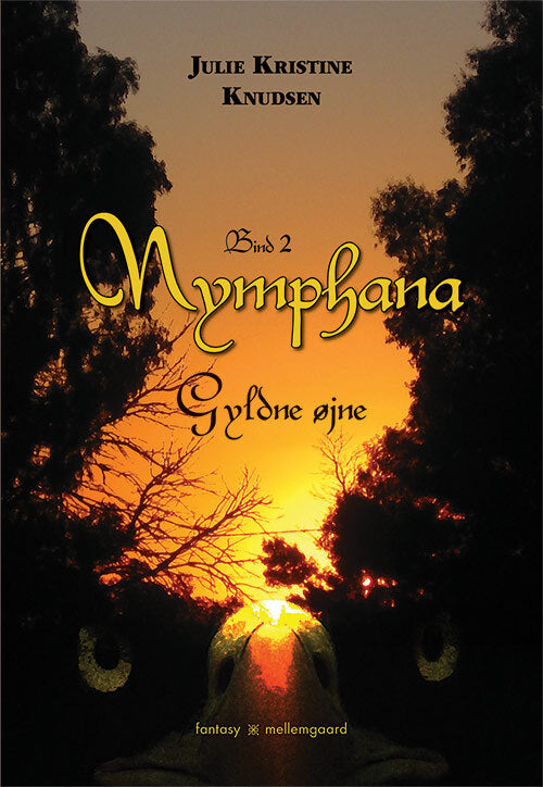 Nymphana – Gyldne øjne