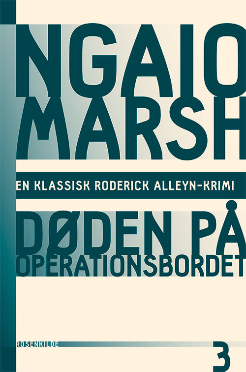 Ngaio Marsh 3 - Døden på operationsbordet