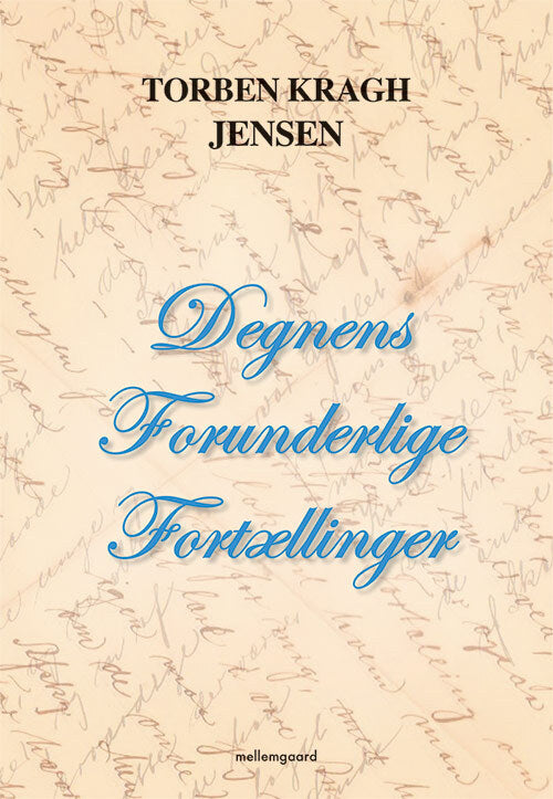 Degnens Forunderlige Fortællinger