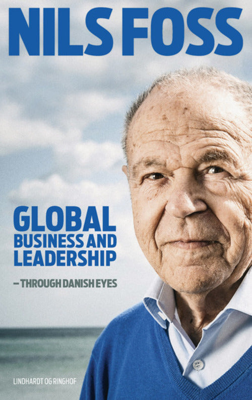 Global Business and Leadership - Through Danish Eyes