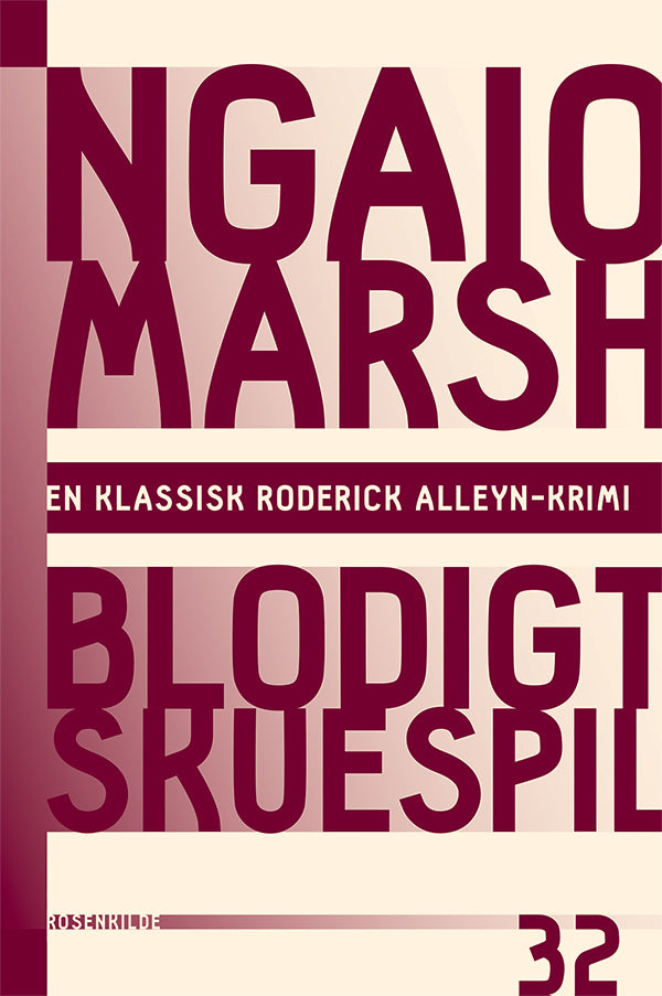 Ngaio Marsh 32 - Blodigt skuespil