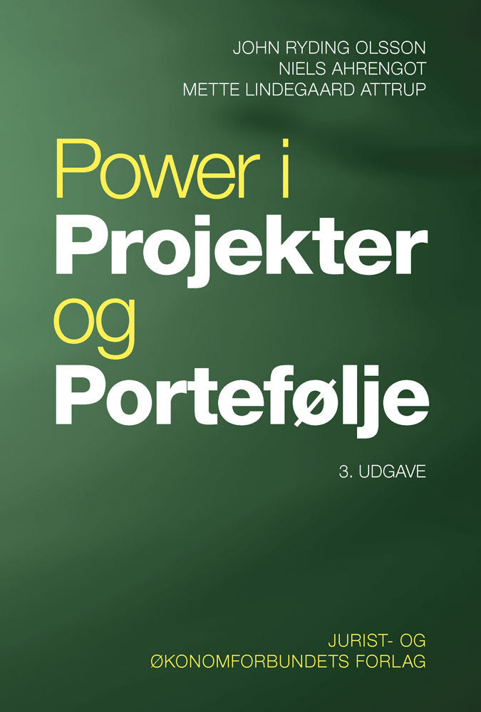 Power i projekter og portefølje - 3. udg.