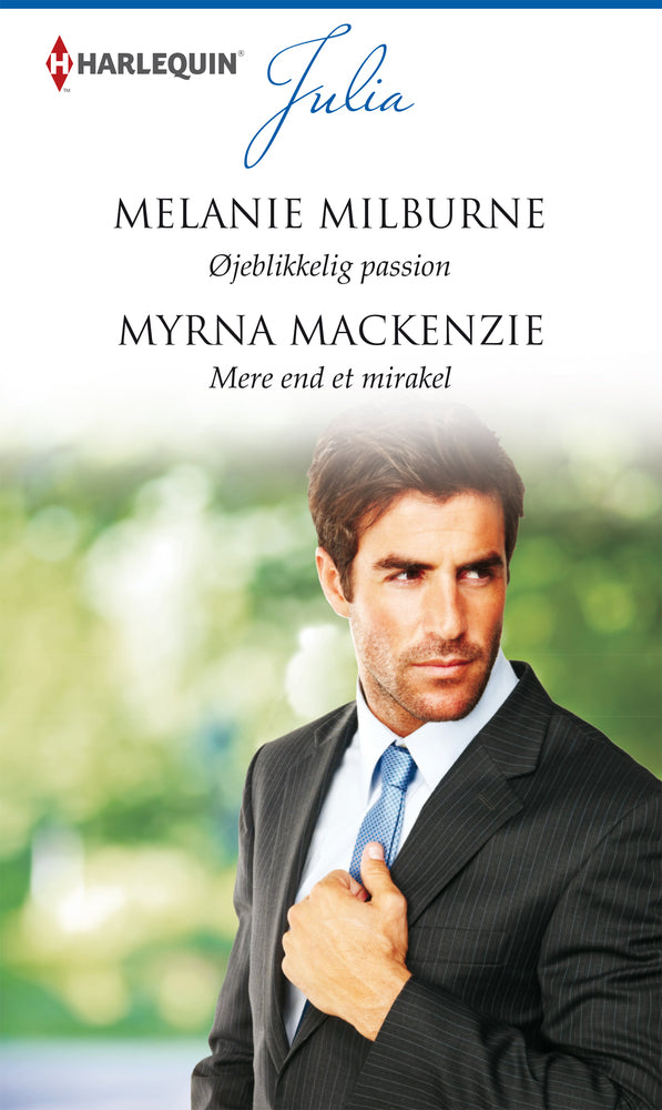 Øjeblikkelig passion / Mere end et mirakel