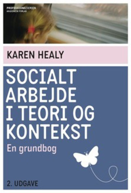 Socialt arbejde i teori og kontekst
