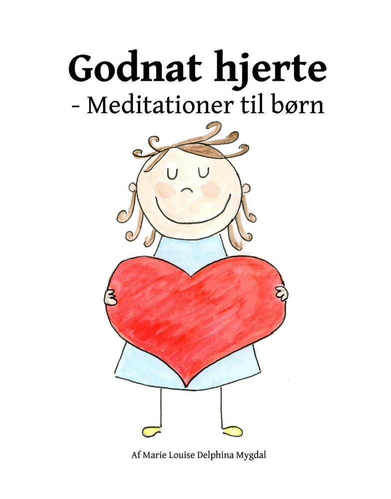 Godnat hjerte -Meditationer til børn