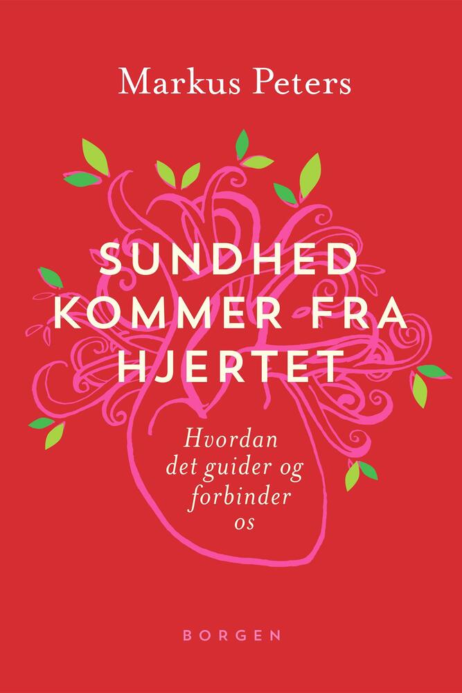 Sundhed kommer fra hjertet