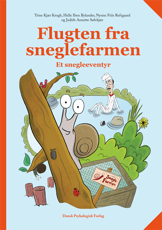 Flugten fra sneglefarmen. Et snegleeventyr