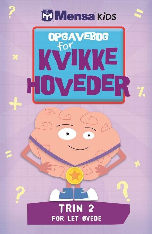 Opgavebog for kvikke hoveder - Trin 2 for let øvede