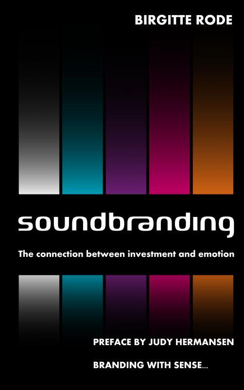 Soundbranding - the connection between investment and emotion