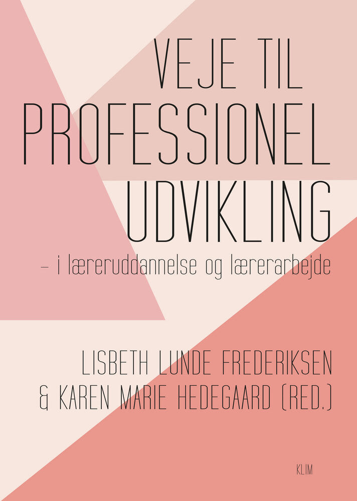 Veje til professionel udvikling