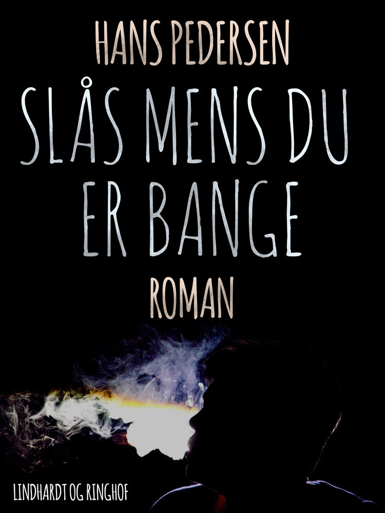 Slås mens du er bange