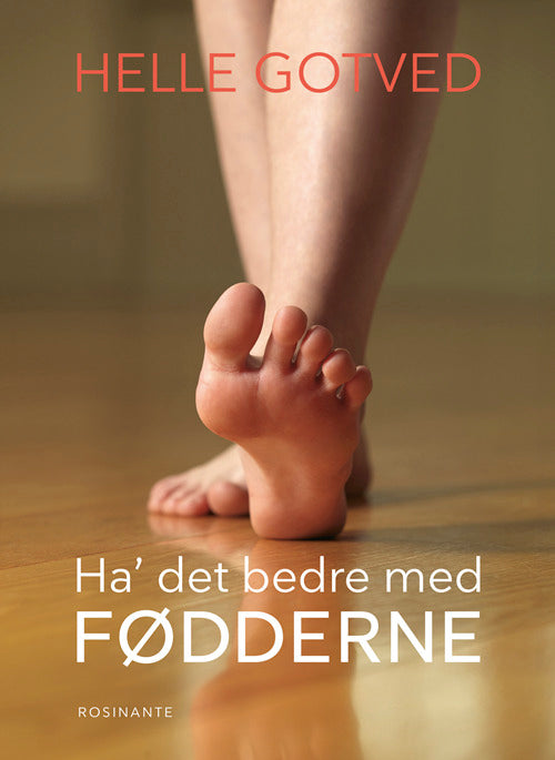 Ha' det bedre med fødderne