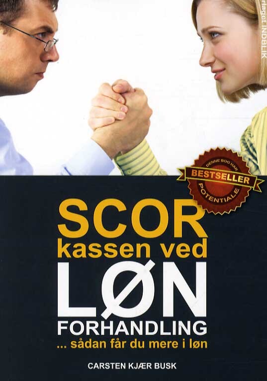 Scor kassen ved lønforhandlinger