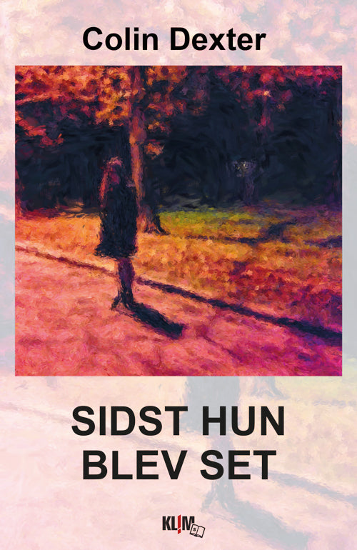 Sidst hun blev set (storskrift)