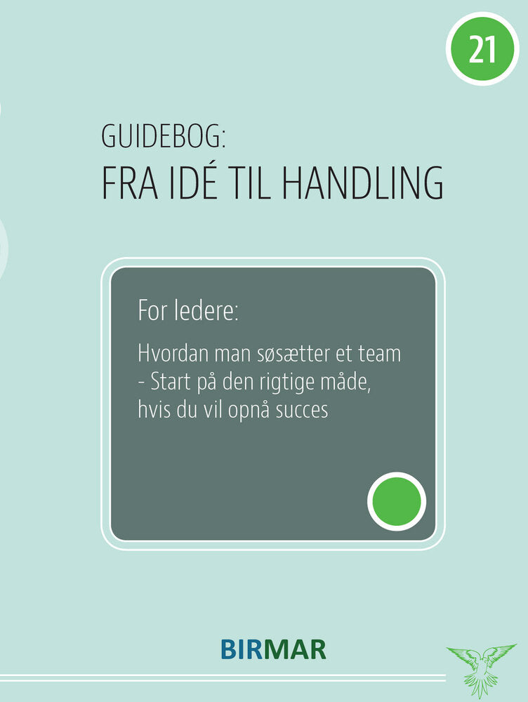 Hvordan man søsætter et team