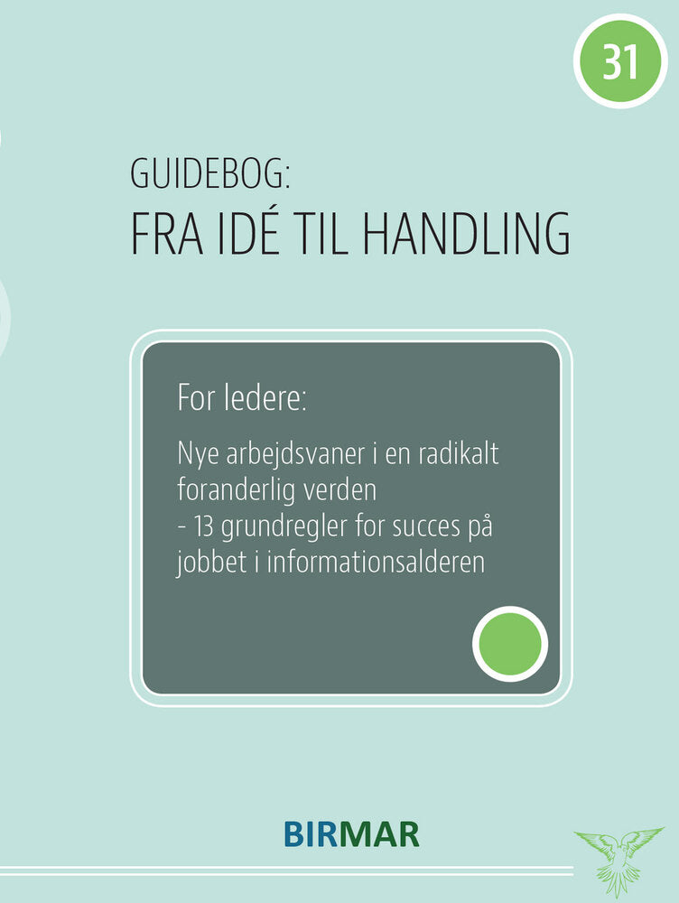 Nye arbejdsvaner i en radikalt foranderlig verden