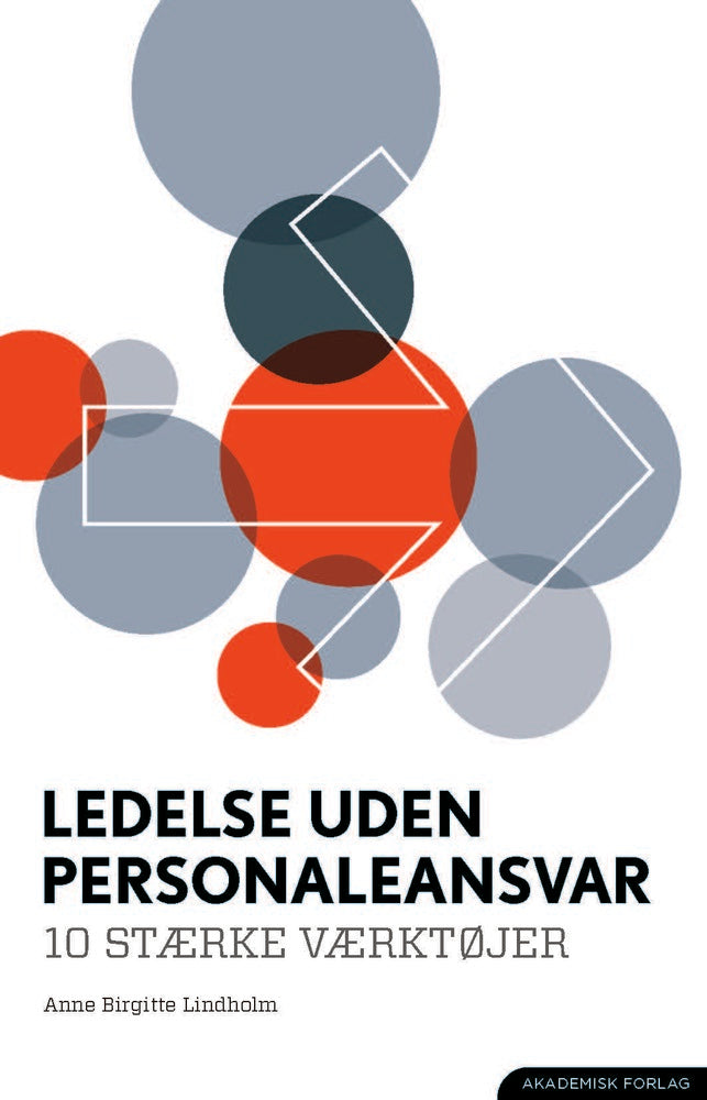 Ledelse uden personaleansvar. 10 stærke værktøjer