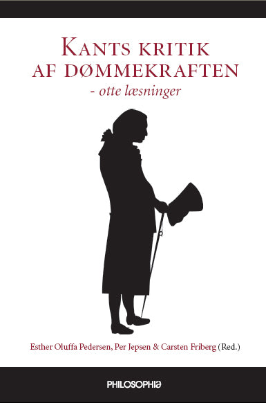 Kants kritik af dømmekraften - otte læsninger